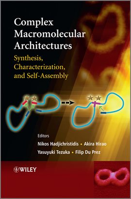 Imagen de portada para Complex Macromolecular Architectures