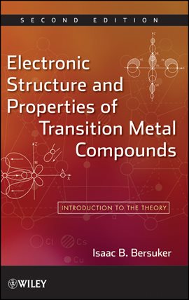 Imagen de portada para Electronic Structure and Properties of Transition Metal Compounds