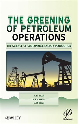 Cover image for The Greening of Petroleum Operations