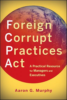 Imagen de portada para Foreign Corrupt Practices Act