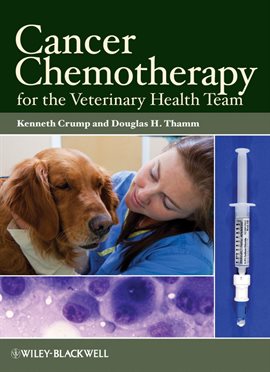 Imagen de portada para Cancer Chemotherapy for the Veterinary Health Team