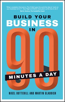 Cover image for Build Your Business In 90 Minutes A Day