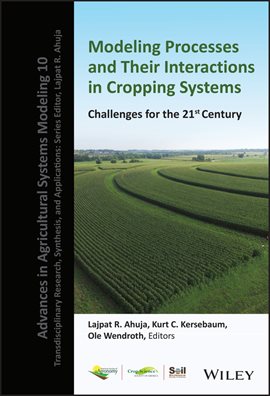 Imagen de portada para Modeling Processes and Their Interactions in Cropping Systems