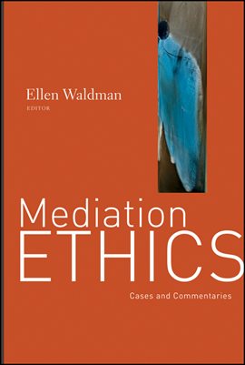Cover image for Mediation Ethics