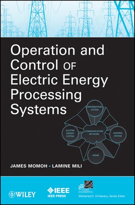 Cover image for Operation and Control of Electric Energy Processing Systems