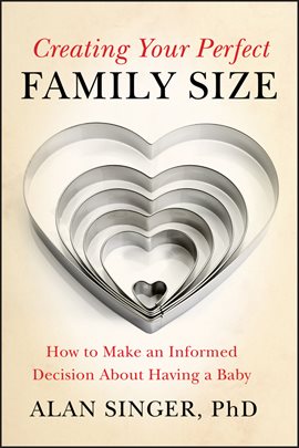 Cover image for Creating Your Perfect Family Size
