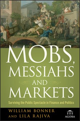 Imagen de portada para Mobs, Messiahs, and Markets