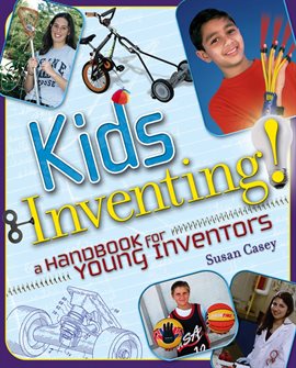 Cover image for Kids Inventing!