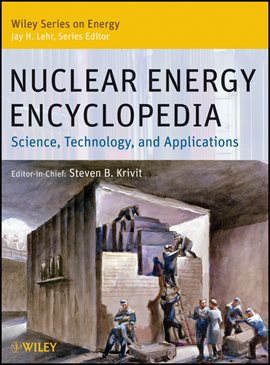 Cover image for Nuclear Energy Encyclopedia