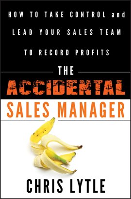 Imagen de portada para The Accidental Sales Manager
