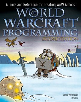 Imagen de portada para World of Warcraft Programming