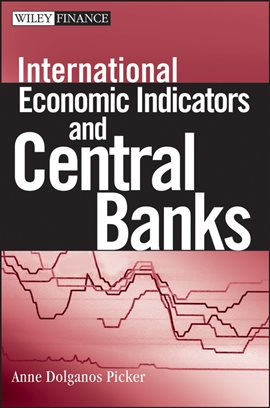 Imagen de portada para International Economic Indicators and Central Banks