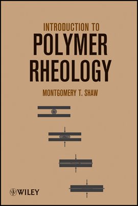 Cover image for Introduction to Polymer Rheology
