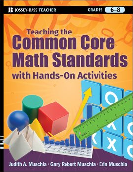 Imagen de portada para Teaching the Common Core Math Standards With Hands-on Activities, Grades 6-8