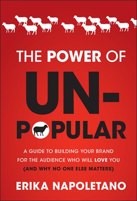 Cover image for The Power of Unpopular