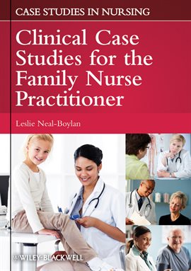 Imagen de portada para Clinical Case Studies for the Family Nurse Practitioner