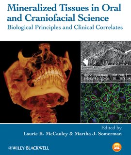 Imagen de portada para Mineralized Tissues in Oral and Craniofacial Science