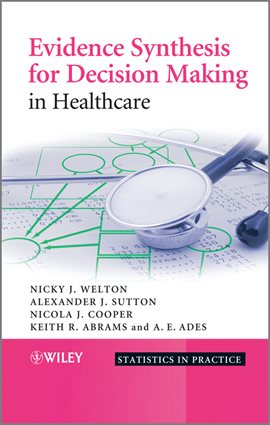 Cover image for Evidence Synthesis for Decision Making in Healthcare