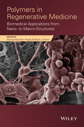 Imagen de portada para Polymers in Regenerative Medicine