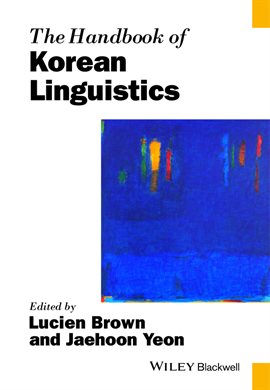Imagen de portada para The Handbook of Korean Linguistics