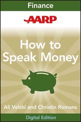 Imagen de portada para AARP How to Speak Money
