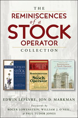 Imagen de portada para The Reminiscences of a Stock Operator Collection