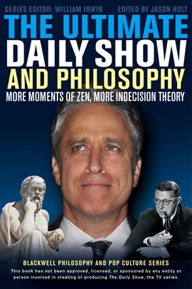 Imagen de portada para The Ultimate Daily Show and Philosophy