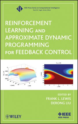 Imagen de portada para Reinforcement Learning and Approximate Dynamic Programming for Feedback Control