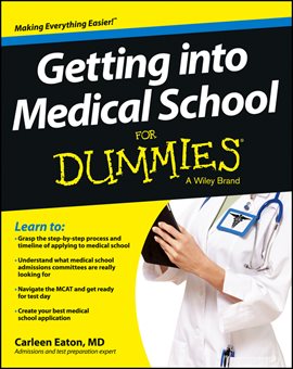 Imagen de portada para Getting Into Medical School for Dummies