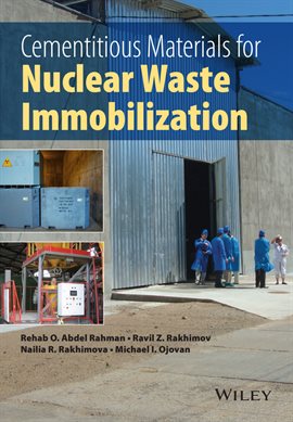 Imagen de portada para Cementitious Materials for Nuclear Waste Immobilization