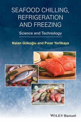 Cover image for Seafood Chilling, Refrigeration and Freezing