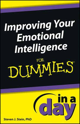 Cover image for Improving Your Emotional Intelligence in a Day for Dummies