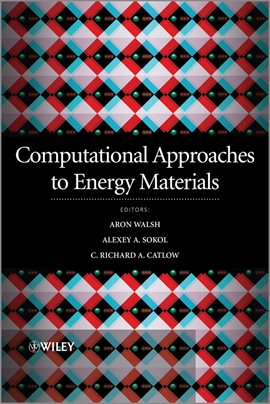 Imagen de portada para Computational Approaches to Energy Materials