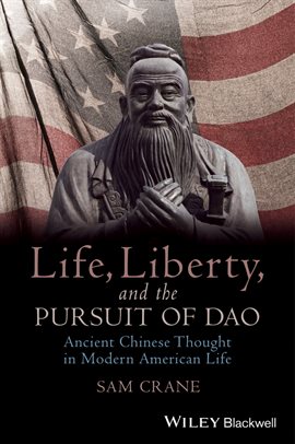 Imagen de portada para Life, Liberty, and the Pursuit of Dao