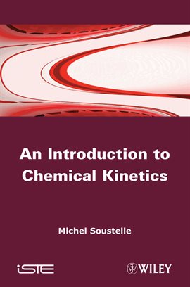 Cover image for An Introduction to Chemical Kinetics
