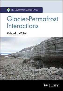 Imagen de portada para Glacier-Permafrost Interactions