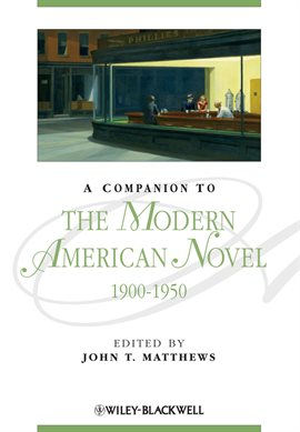 Imagen de portada para A Companion to the Modern American Novel, 1900 - 1950