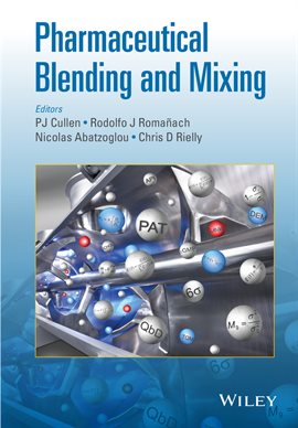 Cover image for Pharmaceutical Blending and Mixing