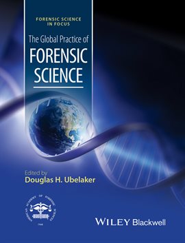 Imagen de portada para The Global Practice of Forensic Science