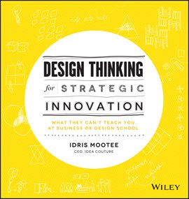 Imagen de portada para Design Thinking for Strategic Innovation
