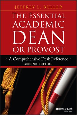 Imagen de portada para The Essential Academic Dean or Provost