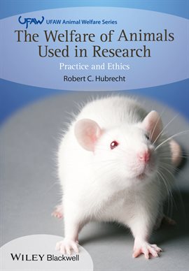Imagen de portada para The Welfare of Animals Used in Research
