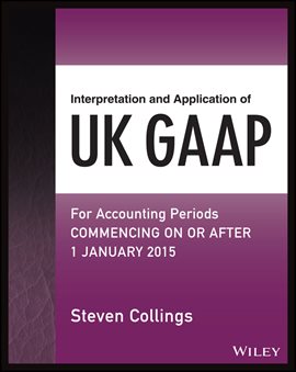 Cover image for Interpretation and Application of UK GAAP