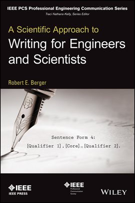 Cover image for A Scientific Approach to Writing for Engineers and Scientists