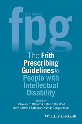 Imagen de portada para The Frith Prescribing Guidelines for People With Intellectual Disability
