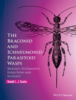 Imagen de portada para The Braconid and Ichneumonid Parasitoid Wasps
