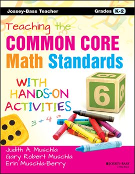 Imagen de portada para Teaching the Common Core Math Standards With Hands-on Activities, Grades K-2