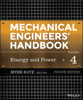 Cover image for Mechanical Engineers' Handbook, Volume 4
