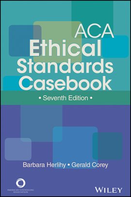 Imagen de portada para ACA Ethical Standards Casebook