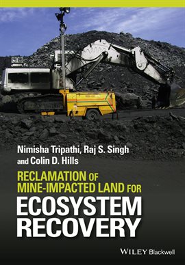 Imagen de portada para Reclamation of Mine-impacted Land for Ecosystem Recovery